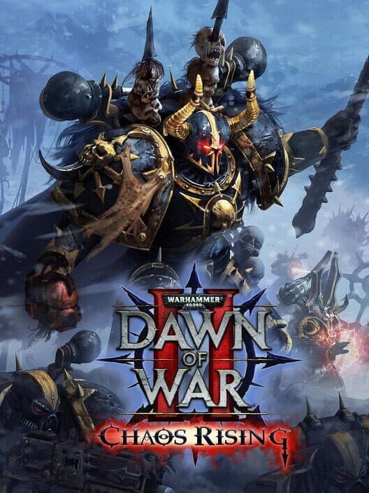 Warhammer 40,000: Dawn of War II - Chaos Rising cover art