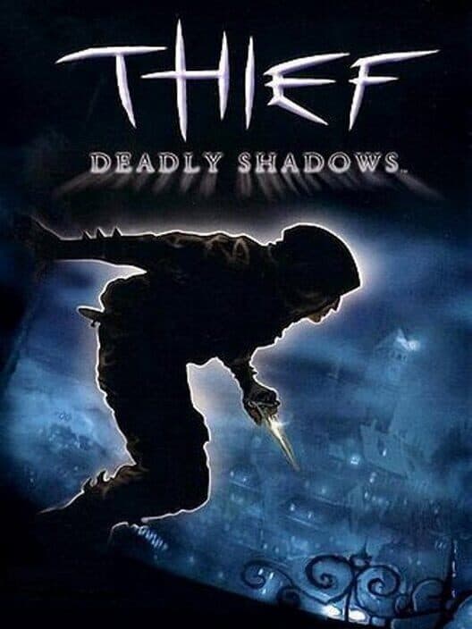 Thief: Deadly Shadows cover art