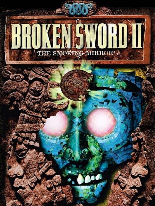 Broken Sword: The Smoking Mirror cover art